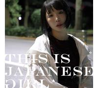 THIS IS JAPANESE GIRL(AL+DVD(スマプラ対応))(夜盤)