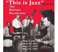 This Is Jazz - Vol. 4-Historic Broadcasts