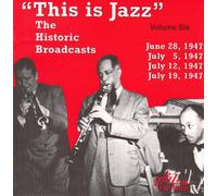 This Is Jazz - Vol. 6-Historic Broadcasts
