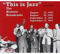 This Is Jazz - Vol. 8-Historic Broadcasts