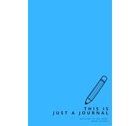 This Is Just a Journal - Blue (Hardcover)