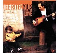 This Is Love by Lee Ritenour