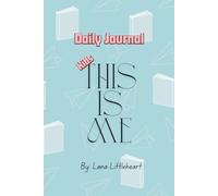 This Is Me: Daily Kids Journal: "Celebrating Who I Am - Inspiring Quotes to Shine Bright"