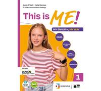 THIS IS ME STUDENT'S BOOK AND WORKBOOK. PER LA SCUOLA MEDIA. CON E-BOOK. CON ES