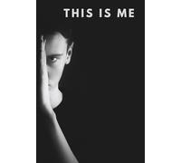 THIS IS ME: THIS IS ME: A Beautiful Lined Journal for Self-Discovery and Personal Growth - Perfect Gift Notebook (120 pages)