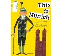 This Is Munich [Lingua Inglese]