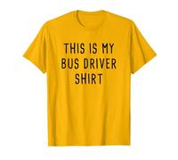 This is My Bus Driver Shirt - Yellow Costume Uniform Maglietta
