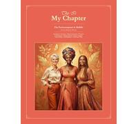 This Is My Chapter: The Perimenopause & Midlife Activity Book for Women - Trackers, Journals, Puzzles & Real Talk for the Change Nobody Warned You About