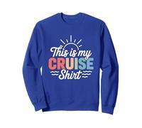 This Is My Cruise Shirt Funny Vacation Party Boats Outfit Felpa