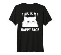 This Is My Happy Face Funny Cat Sarcastic Slogan Maglietta Premium