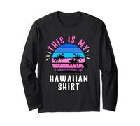 This is My Hawaiian Maglia a Manica