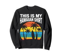 This Is My Hawaiian Shirt Retro Sunset Palms Tavola da Surf Felpa