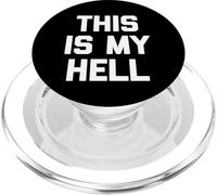This Is My Hell - Divertente detto sarcastico carino e alla moda PopSockets PopGrip per MagSafe