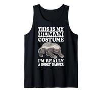 This Is My Human Costume I'm Really A Honey Badger Canotta