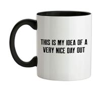 This Is My Idea di Un Molto Bel Giorno Fuori - Ceramica Mug - Barlow Funny Meme