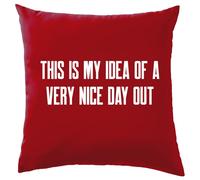 This Is My Idea di Un Molto Bel Giorno Fuori - Cuscino - Barlow Divertente Meme