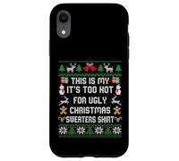 This Is My It's Too Hot For Ugly Christmas Maglioni Camicia Custodia per iPhone XR