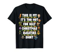 This Is My It's Too Hot for Ugly Christmas Sweaters Brainrot Maglietta