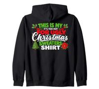 This is My It's Too Hot for Ugly Christmas Sweaters Shirt Felpa con Cappuccio