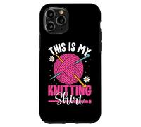 This Is My Knitting Shirt Yarn Fun Custodia per iPhone 11 Pro