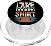 This Is My Lake Docking Shirt Summer Lake Life PopSockets PopGrip per MagSafe