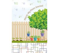 This Is My Plant Journal: For the Plants I’m Trying to Keep Alive