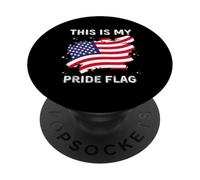 This Is My Pride - Bandiera patriottica del 4 luglio americana PopSockets PopGrip Adesivo