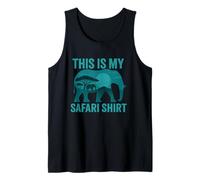 This Is My Safari Shirt Cool African Safari Lovers Canotta