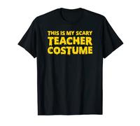 This Is My Scary Teacher Costume Maglietta