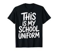 This Is My School Uniform Classroom Chaos Student - Maglietta