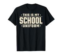 This Is My School Uniform Studente del Caos in Classe - Maglietta