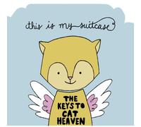 This Is My Suitcase - Keys To Cat Heaven