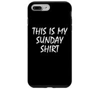 This Is My Sunday Shirt Funny Prank April Fools Day Custodia per iPhone 7 Plus/8 Plus