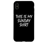 This Is My Sunday Shirt Funny Prank April Fools Day Custodia per iPhone XS Max