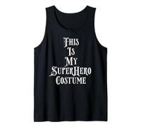 This Is My Super Hero Costume for Men Women Super Heros Canotta