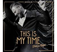 Sasha This Is My Time. This Is My Life (CD)