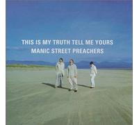 This Is My Truth, Tell Me Your by Manic Street Preachers