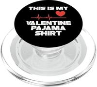 This Is My Valentine Pigiama San Valentino Uomini Donne Bambini PopSockets PopGrip per MagSafe