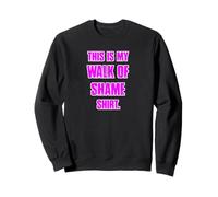 This Is My Walk of Shame Shirt Camicia per Feste universitarie Felpa