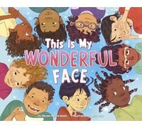 This Is My Wonderful Face