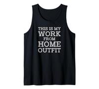 This Is My Work From Home Outfit Online Job Employer Humor Canotta