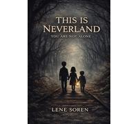 This is Never Land: You Are Not Alone