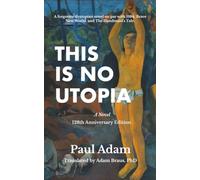 This Is No Utopia