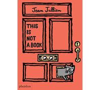 Meagan Bennett This Is Not A Book (Libro di cartone)