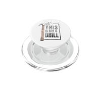 This Is Not A Drill Funny Hammer Construction Citazione PopSockets PopGrip per MagSafe