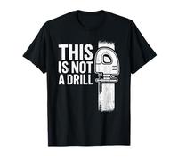 This Is Not A Drill Funny Jigsaw White Retro Vintage Humor Maglietta