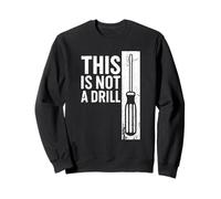 This Is Not A Drill Funny Screwdriver White Retro Vintage Felpa