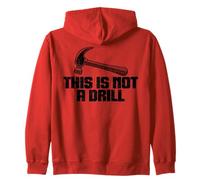 This is Not A Drill - Joke Humor Sarcastico Divertente Design Felpa con Cappuccio