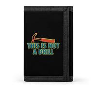 This is Not A Drill Stampato Trifold Portafogli Tasca Frontale Portafoglio con Finestra ID Regali per Uomo e Donna, Stile:, Taglia unica, MHXYZHW