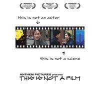This Is Not a Film - This Is Not a Film